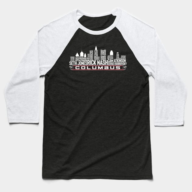 Columbus Hockey Team All Time Legends, Columbus City Skyline Baseball T-Shirt by Legend Skyline